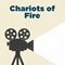 Chariots of Fire Chariots of Fire