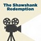 The Shawshank Redemption
