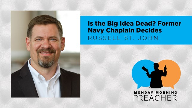 Is The Big Idea Dead? Former Navy Chaplain Decides