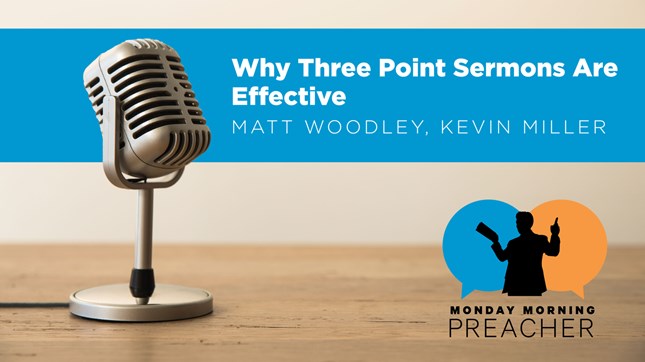 Why Three Point Sermons Are Effective