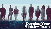 Develop Your Ministry Team