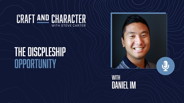 The Discipleship Opportunity with Daniel Im