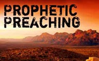 Prophetic Preaching