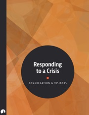 Responding to a Crisis