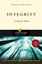 Integrity: Living the Truth