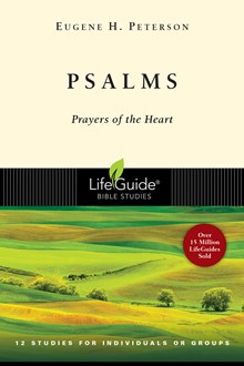 Psalms: Prayers of the Heart