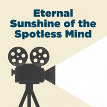 Eternal Sunshine of the Spotless Mind