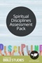 Spiritual Disciplines Assessment Pack